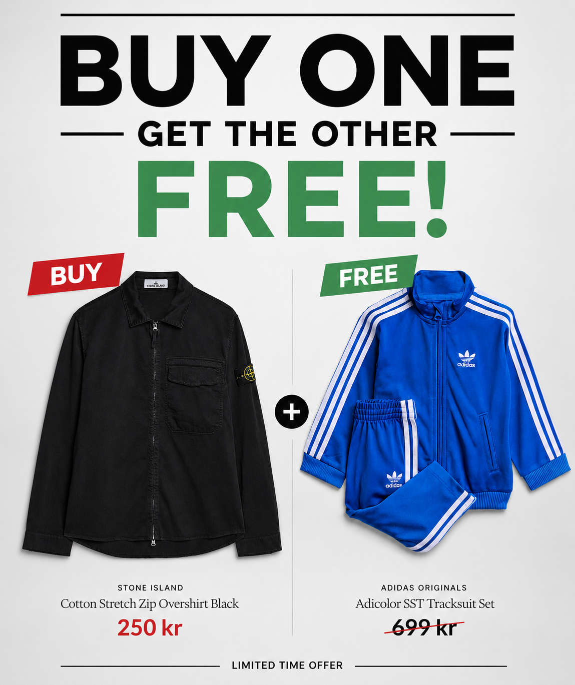 Buy One Get One Free Stone Island Overshirt & adidas Tracksuit Promo